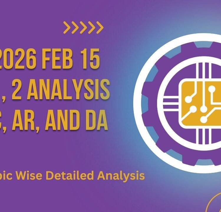 GATE 2026 Feb 15 Slot 1, 2 Analysis for EC, AR, DA