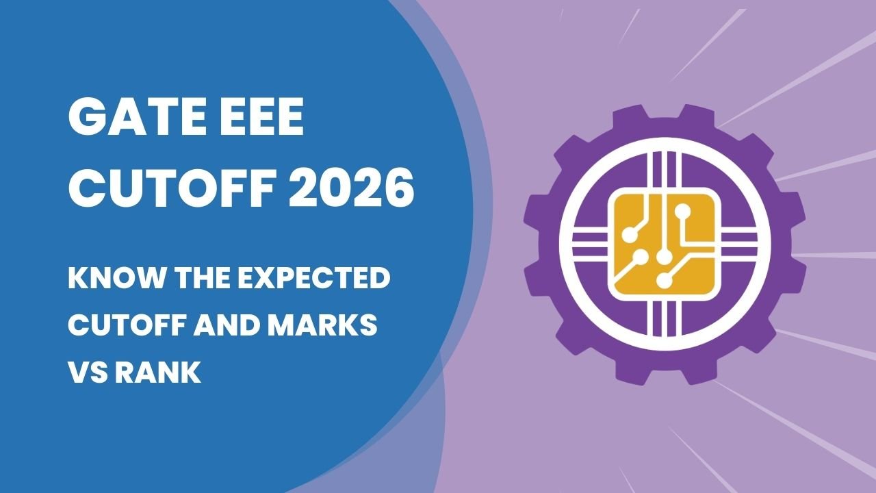GATE EEE Cutoff 2026