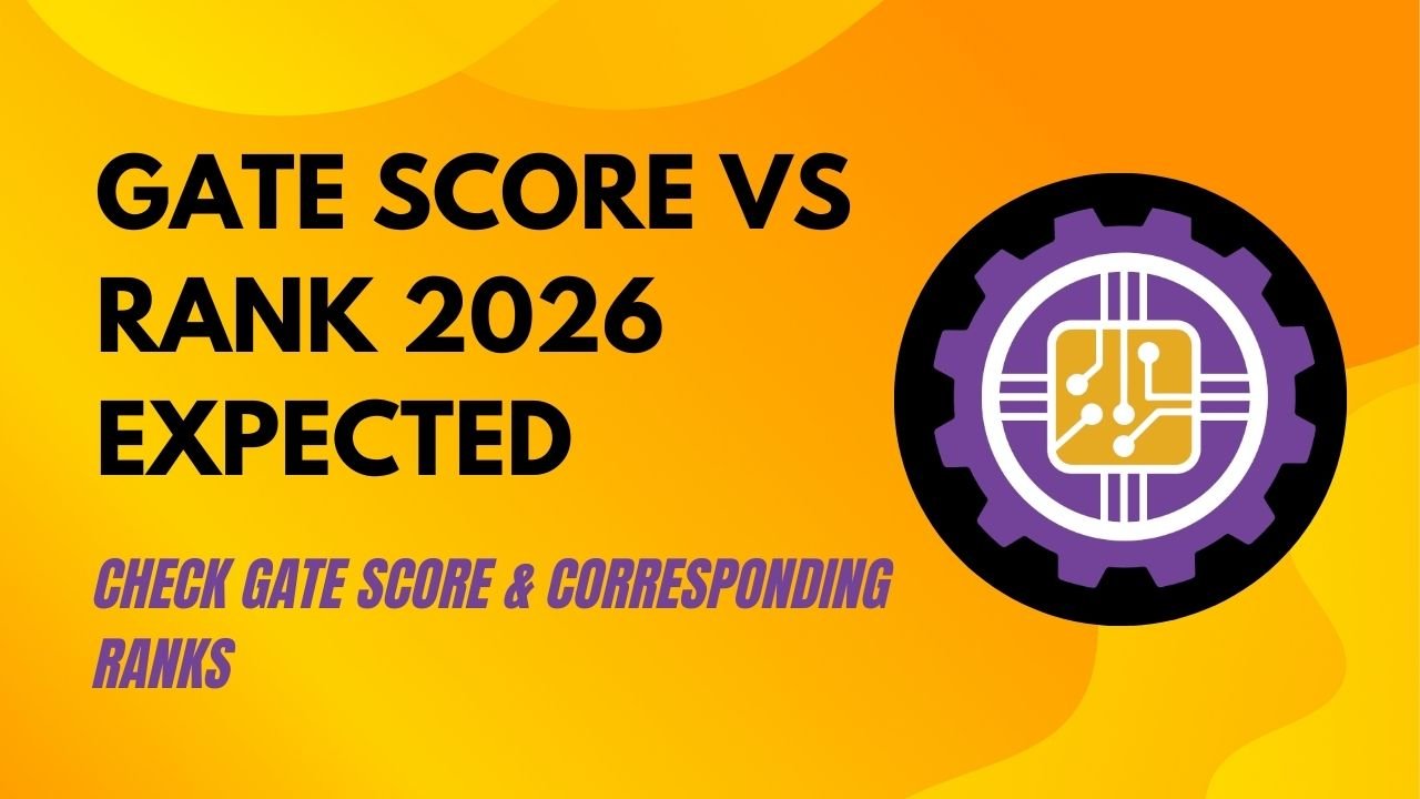 GATE Score vs Rank 2026 Expected